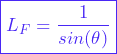 \[ \boxed{L_F = \frac{1}{sin(\theta)}} \]