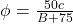 Rendered by QuickLaTeX.com \begin{equation*}  $\phi = \frac{50c}{B + 75}$ \end{equation*}